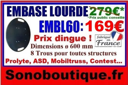 169€ L'Embase ronde lourde structure 290 promo